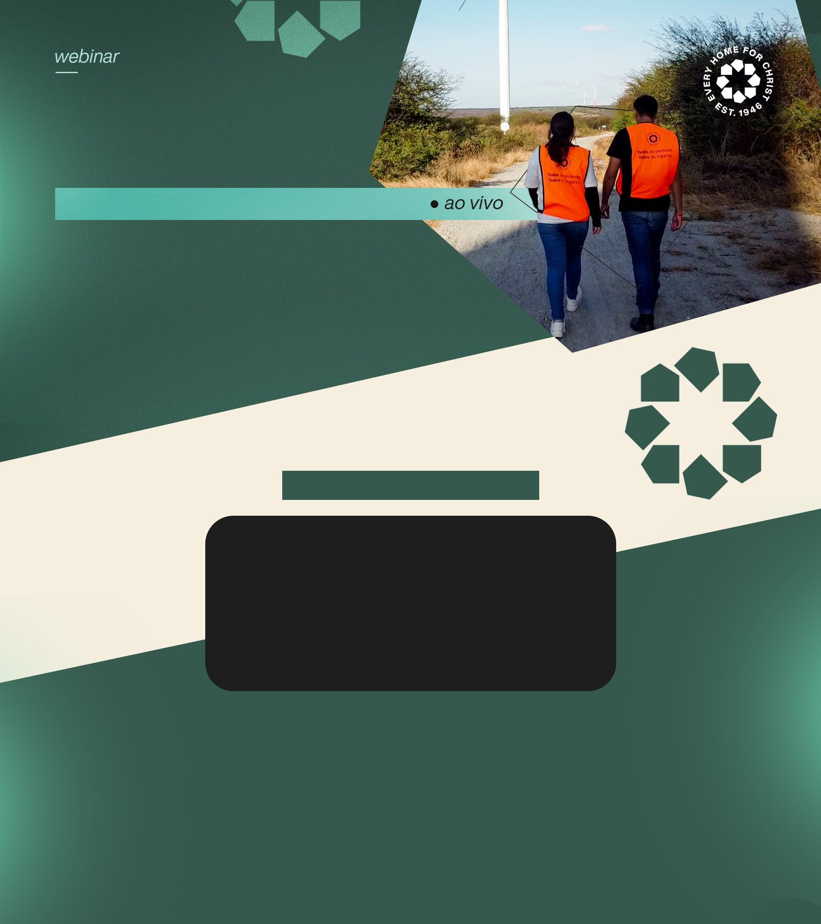 Webinar Como Captar Recursos para Projetos Evangelísticos — Every Home Brasil